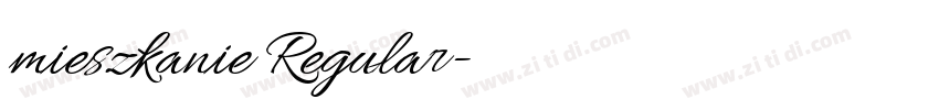 mieszkanie Regular字体转换 mieszkanie Regular字体转换